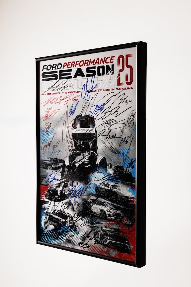 2025 Ford Performance Season Launch Signed Poster - Ford Show Parts