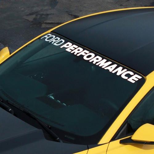 2005 - 2023 Mustang "FORD PERFORMANCE" Windshield Banner - White - Ford Show Parts