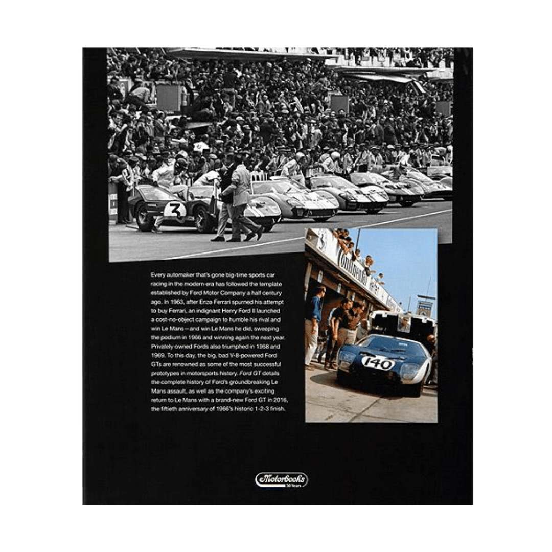 Ford GT: How Ford Humbled Ferrari & Conquered Le Mans (Limited 2016 Le Mans Edition) - Ford Show Parts