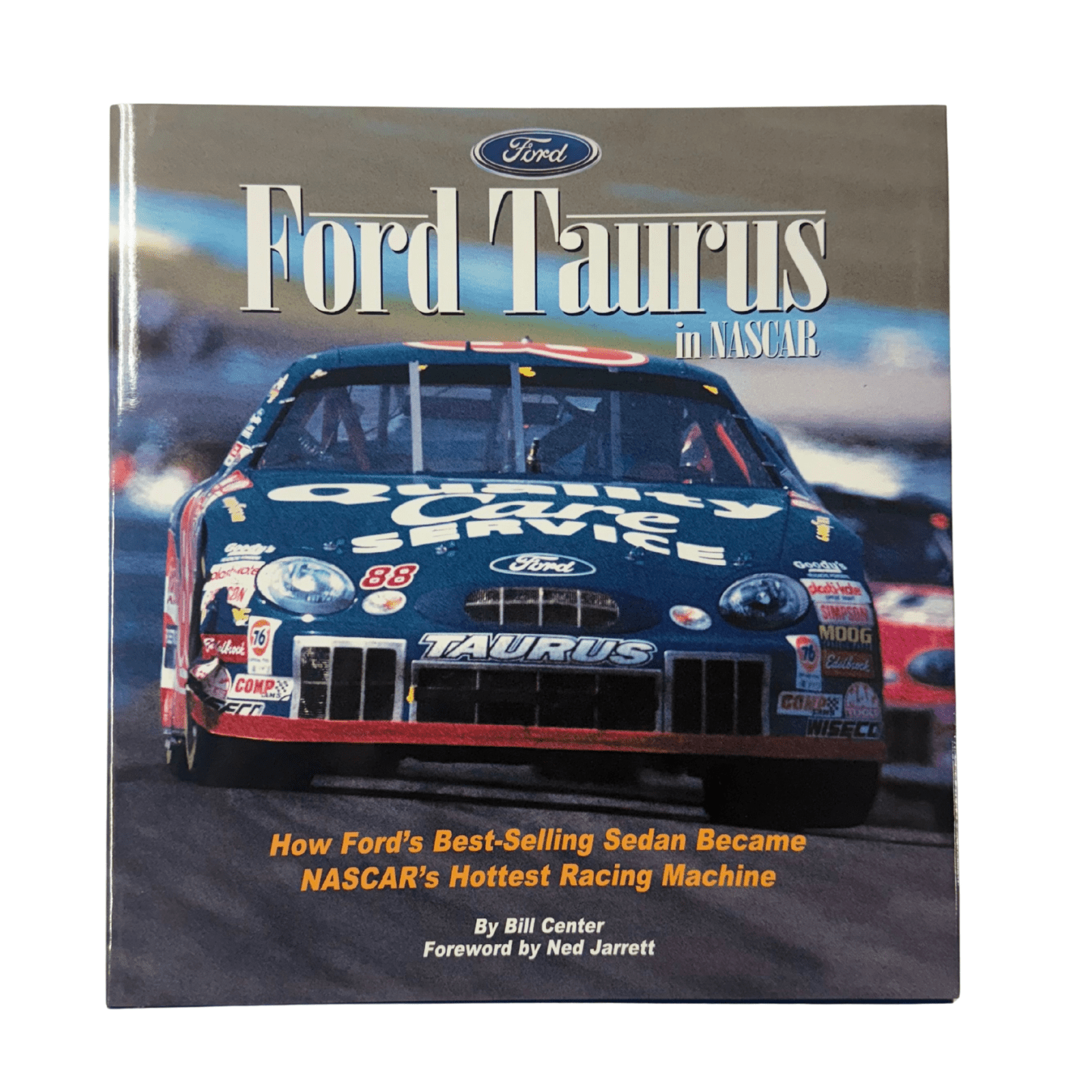 Ford Taurus in NASCAR by Bill Center - Ford Show Parts