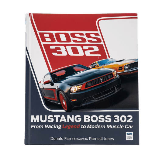 Mustang Boss 302 - From Racing Legend to Modern Muscle Car - Ford Show Parts