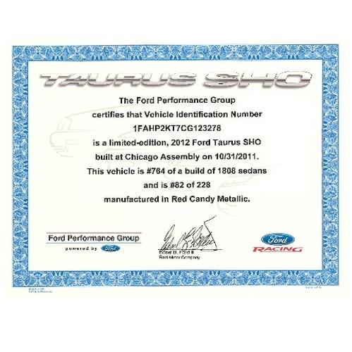 Taurus SHO Certificate of Authenticity (US VEHICLES ONLY)